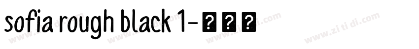 Sofia Rough Black 1字体转换